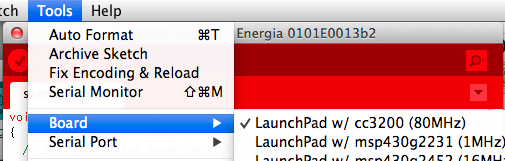 Selecting your board in the Energia Tools Menu