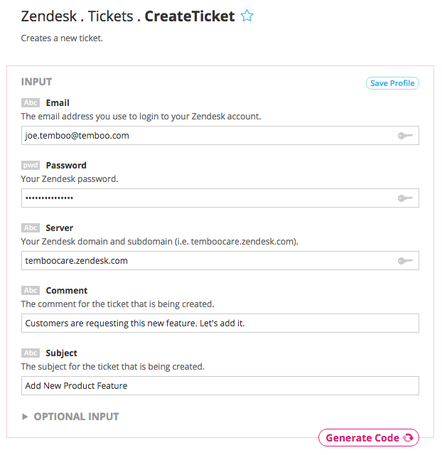 Example inputs to the Zendesk Create Ticket Choreo